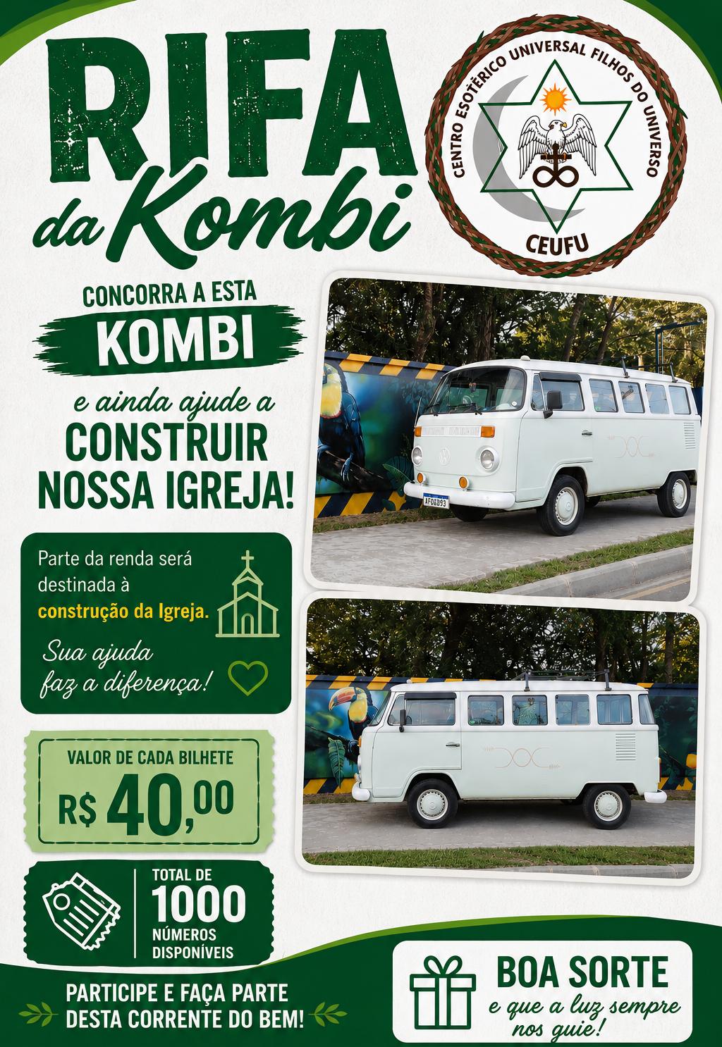 Cartaz da Rifa da Kombi do C.E.U. Filhos do Universo